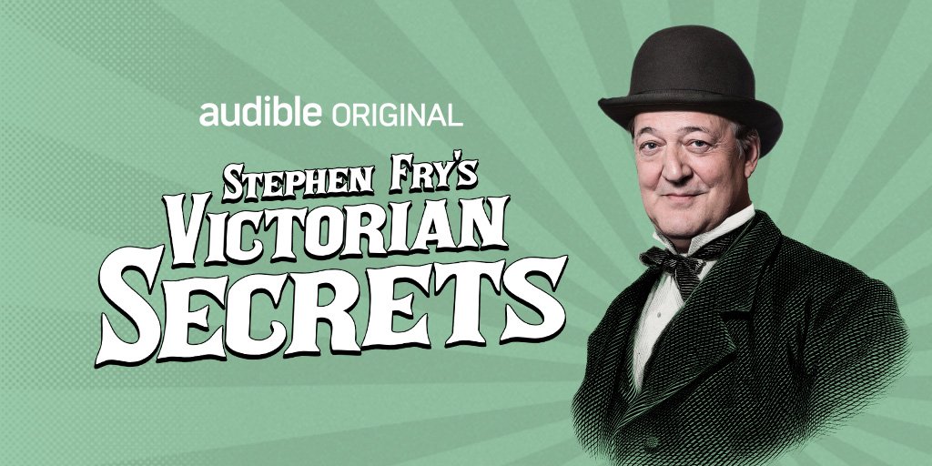 Stephen Fry's Victorian secrets- podcast cover